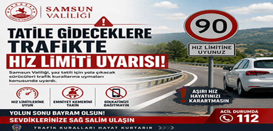 Samsun Valiliği’nden Sürücülere Kritik Uyarı! Tatil Yoğunluğu Öncesi EDS ve Radar Denetimleri Artıyor