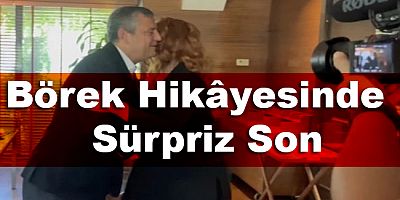 Börek Hikâyesinde Sürpriz Son!