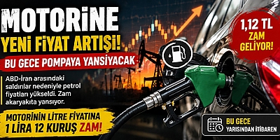 Motorine Bir Zam Daha Geliyor! Litre Fiyatı 75 Liranın Üzerine Çıkacak