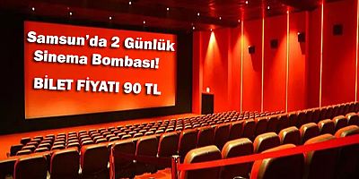 Samsun’da Bu Fırsat Kaçmaz! Sinema Biletleri 90 TL’ye İniyor