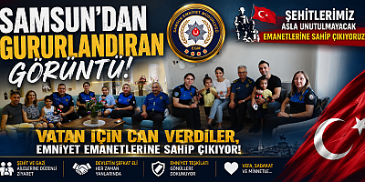 Samsun'dan Gururlandıran Görüntü.Vatan İçin Can Verdiler, Emniyet Emanetlerine Sahip Çıkıyor!