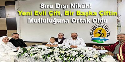 Sıra Dışı Nikâh! Yeni Evli Çift, Bir Başka Çiftin Mutluluğuna Ortak Oldu