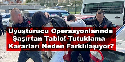 Uyuşturucu Davalarında Tutuklama Tartışması!