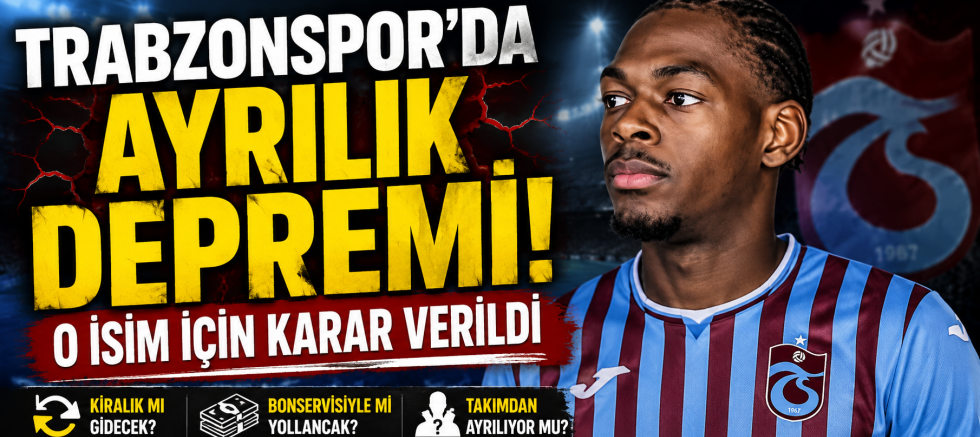 Trabzonspor’da Sürpriz Yolcu!